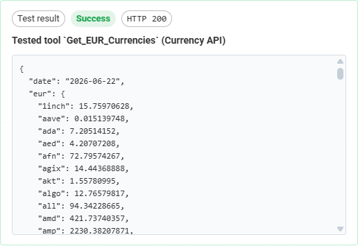A tool test result card showing a successful HTTP 200 response with the live JSON the tool returned